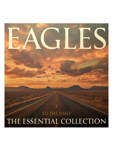 Eagles - To The Limit: The Essential Collection (180 g) (2 LP)