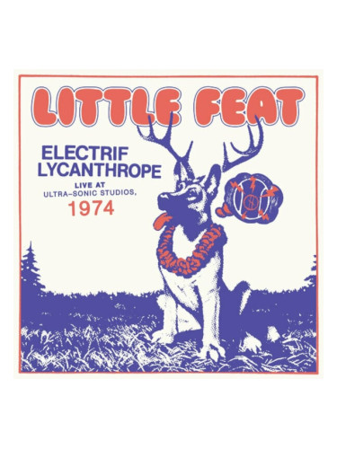 Little Feat - Electrif Lycanthrope - Live At Ultra-Sonic Studios, 1974 (2 LP)