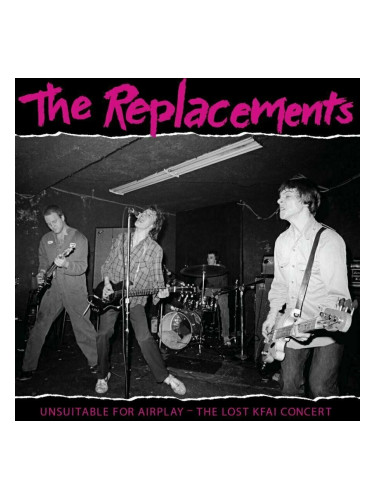 The Replacements - Unsuitable For Airplay (RSD 2022) (2 LP)