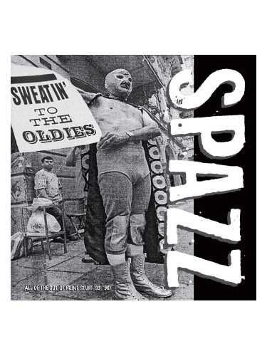 Spazz - Sweatin' To The Oldies (2 LP)