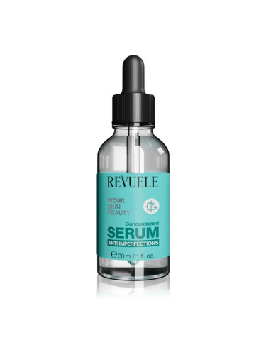 Revuele WOW! Skin Beauty Concentrated Serum Anti-Imperfections обновяващ серум за проблемна кожа, акне 30 мл.