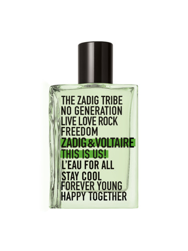 ZADIG & VOLTAIRE This Is Us! L'eau For All Тоалетна вода (EDT) унисекс 50ml