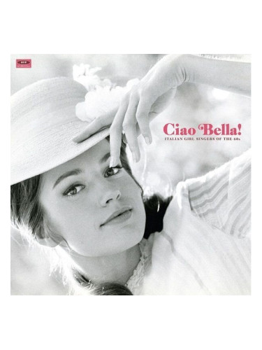 Various Artists - Ciao Bella! Italian Girl Singers Of The 1960s (LP)