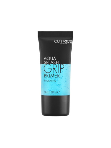 Catrice Aqua Splash Grip Primer Основа за грим за жени 30 ml