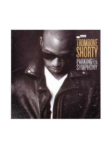 Trombone Shorty - Parking Lot Symphony (LP)